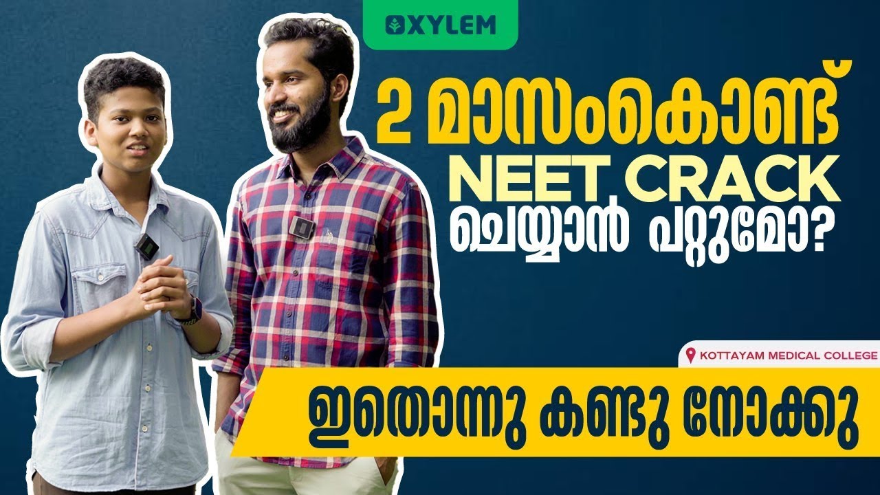 Is it Possible to Crack NEET in 2 Months ? | XYLEM +1 +2