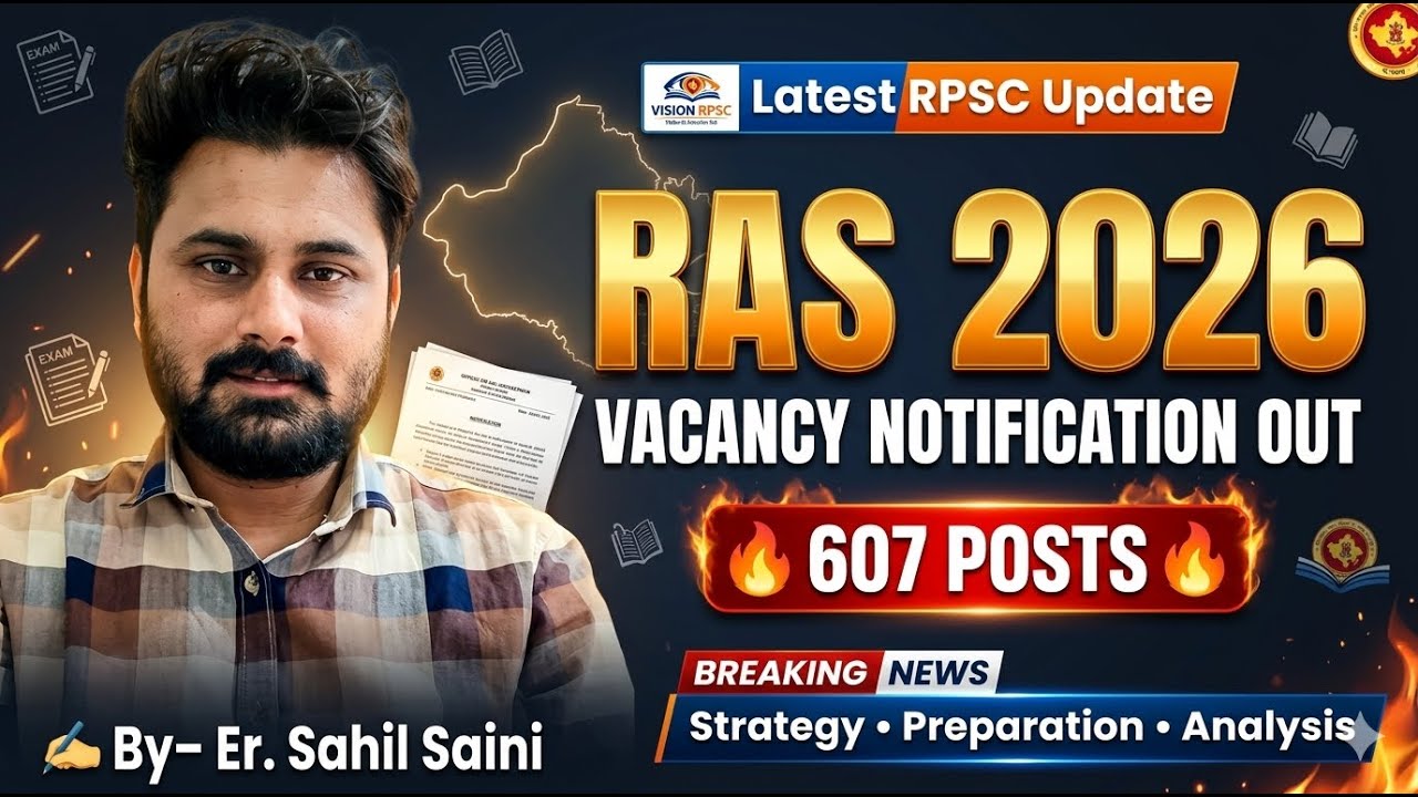 RAS 2026 बड़ा अपडेट 🔥 607 पदों की घोषणा | रणनीति और तैयारी