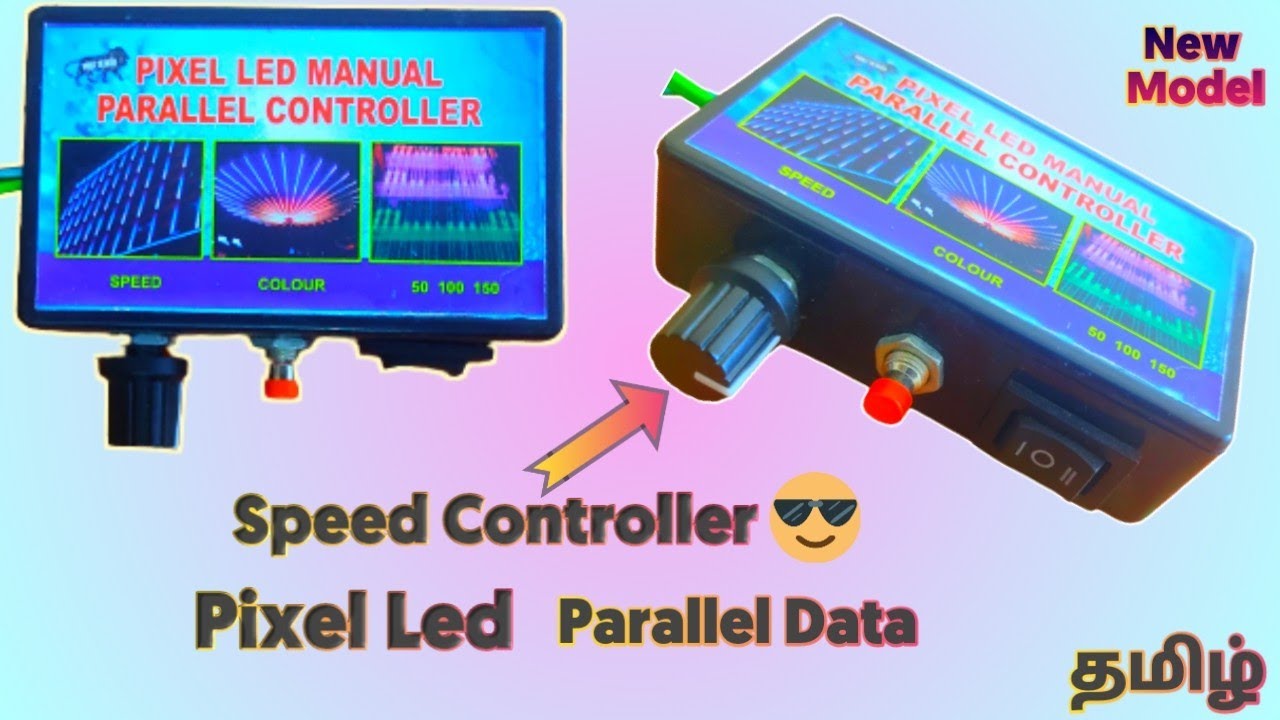 Pixel led manual parallel controller data 🌠/New one/ தமிழ்