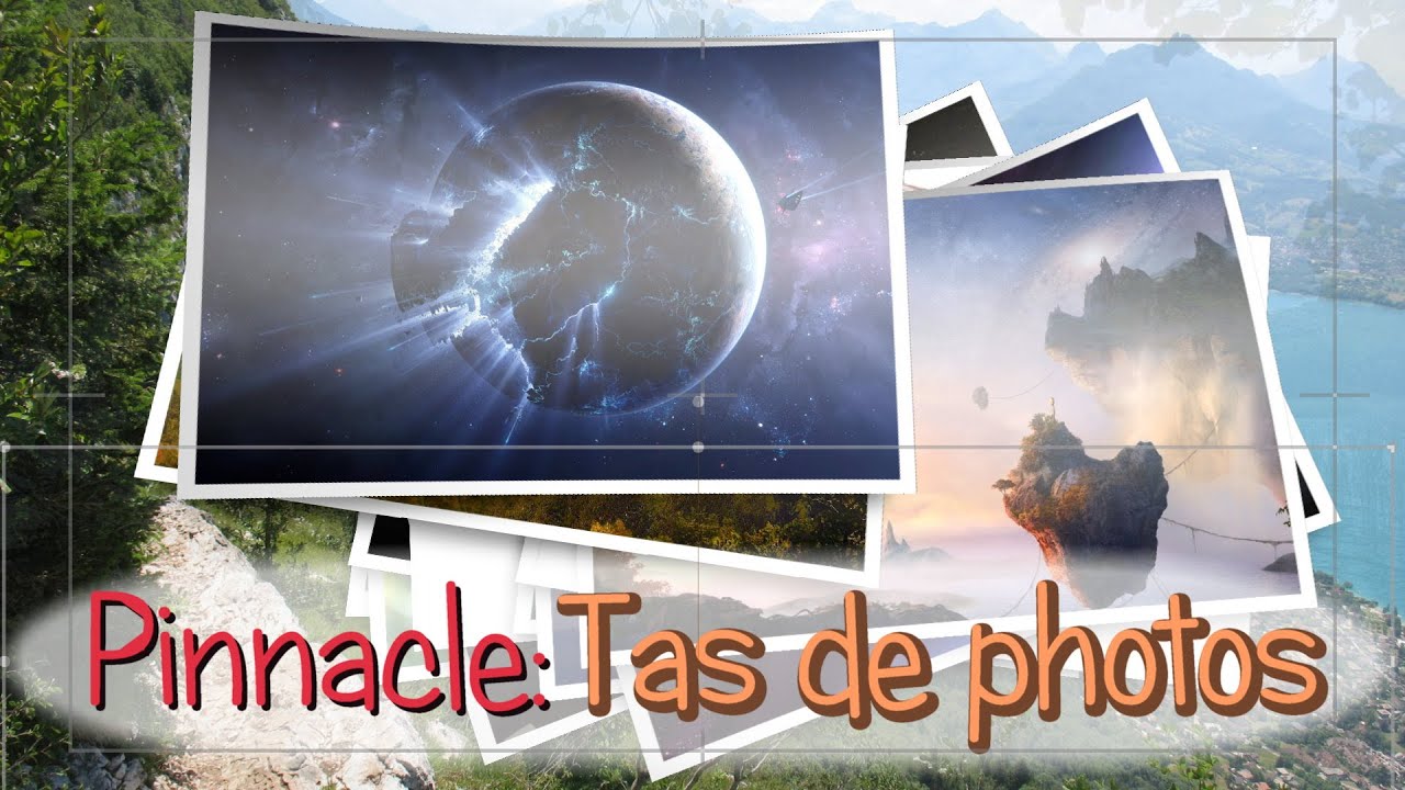 Pinnacle: Empilement de Photos
