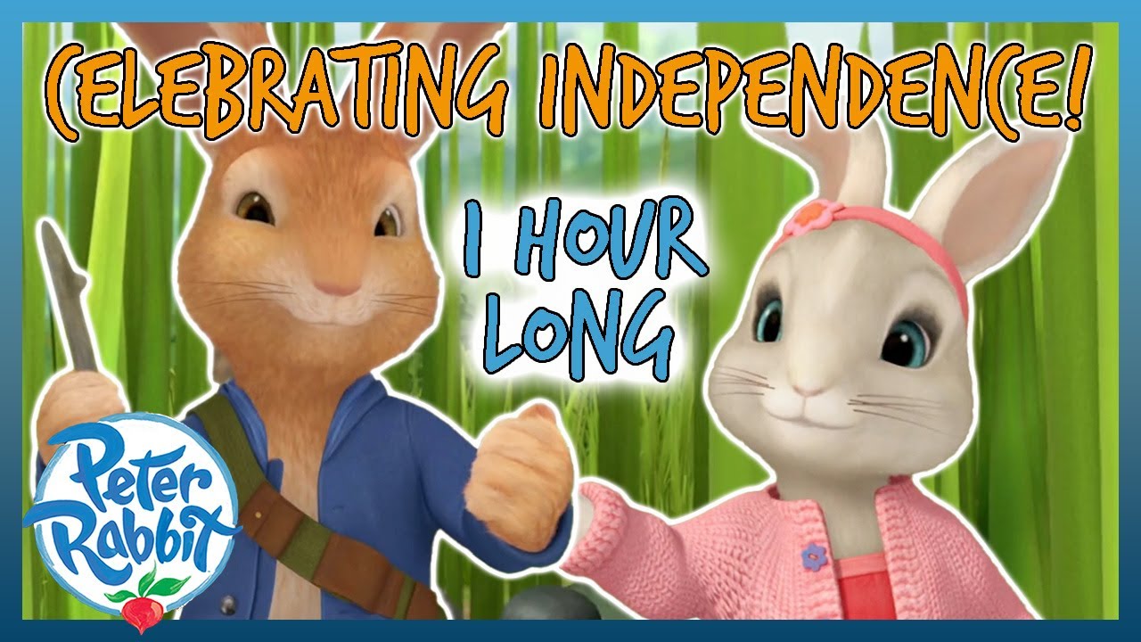 @OfficialPeterRabbit - ❤️🥳 Celebrating Independence 🥳❤️ | 1 HOUR | Cartoons for Kids