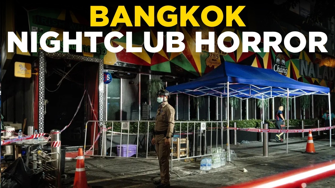 BANGKOK PUB FIRE LIVE | 27 Dead, dozens injured as massive blaze engulfs popular Thailand bar