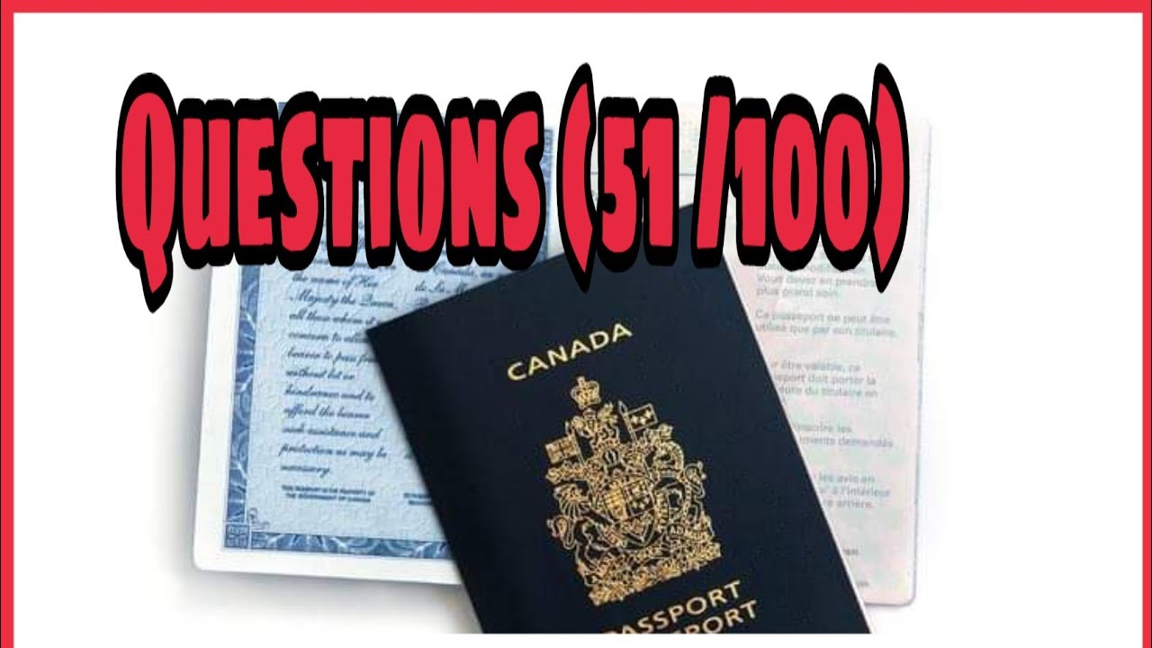Canadian citizenship test 2021 part(1/4)(Question 51-100)