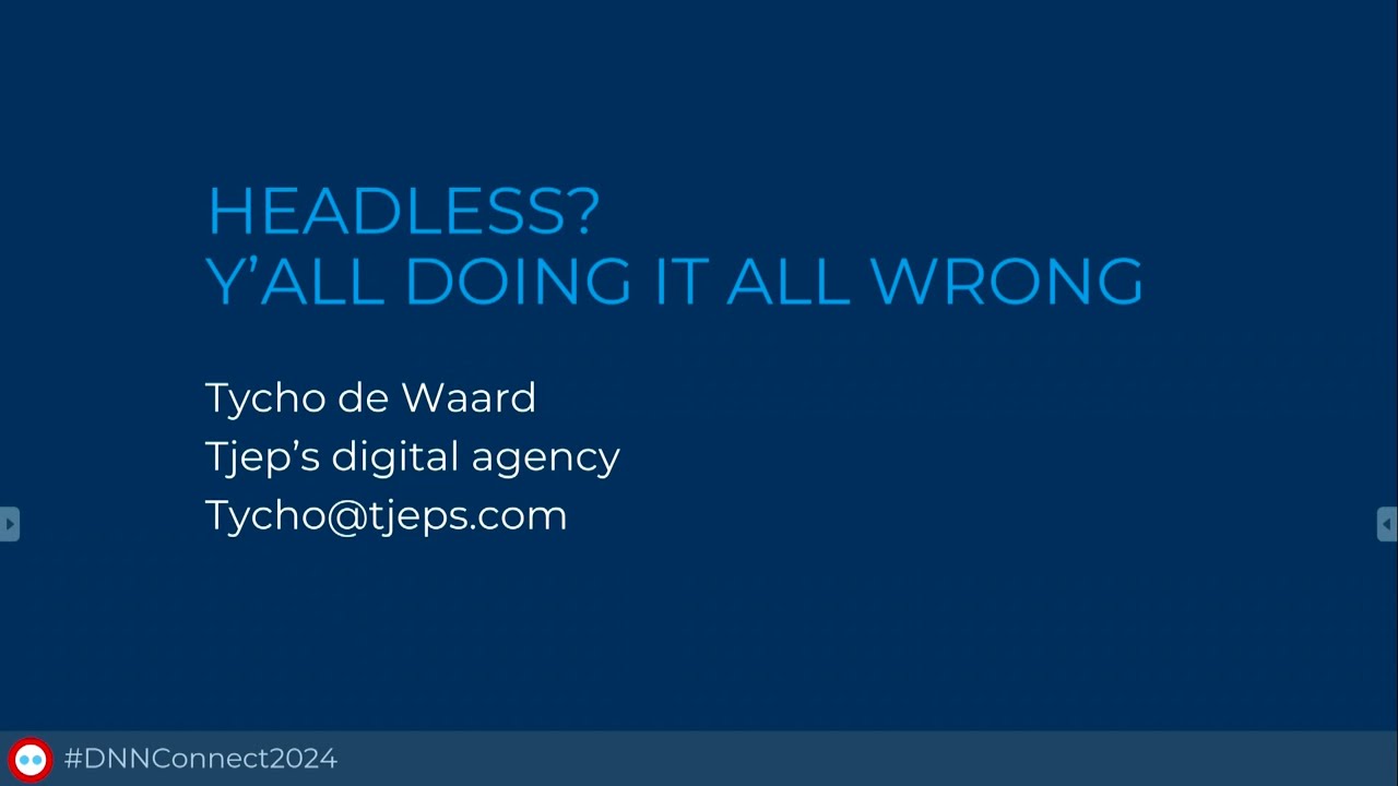 Tycho de Waard: Headless? You're doing it all wrong!
