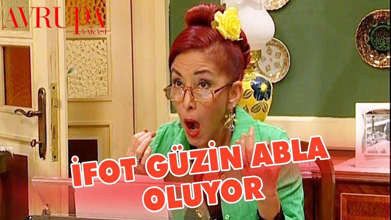 İfot Güzin Abla Oluyor - Avrupa Yakası