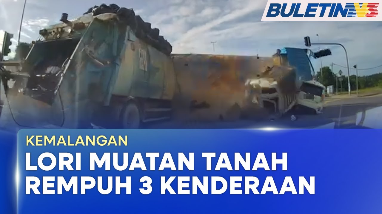 KEMALANGAN | Empat Cedera, Lori Muatan Tanah Rempuh Tiga Kenderaan
