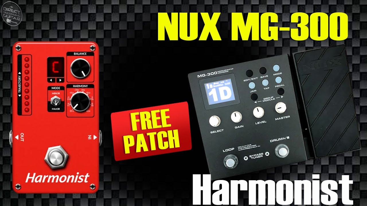 NUX MG300 Harmonizer, Harmonist | FREE Patches