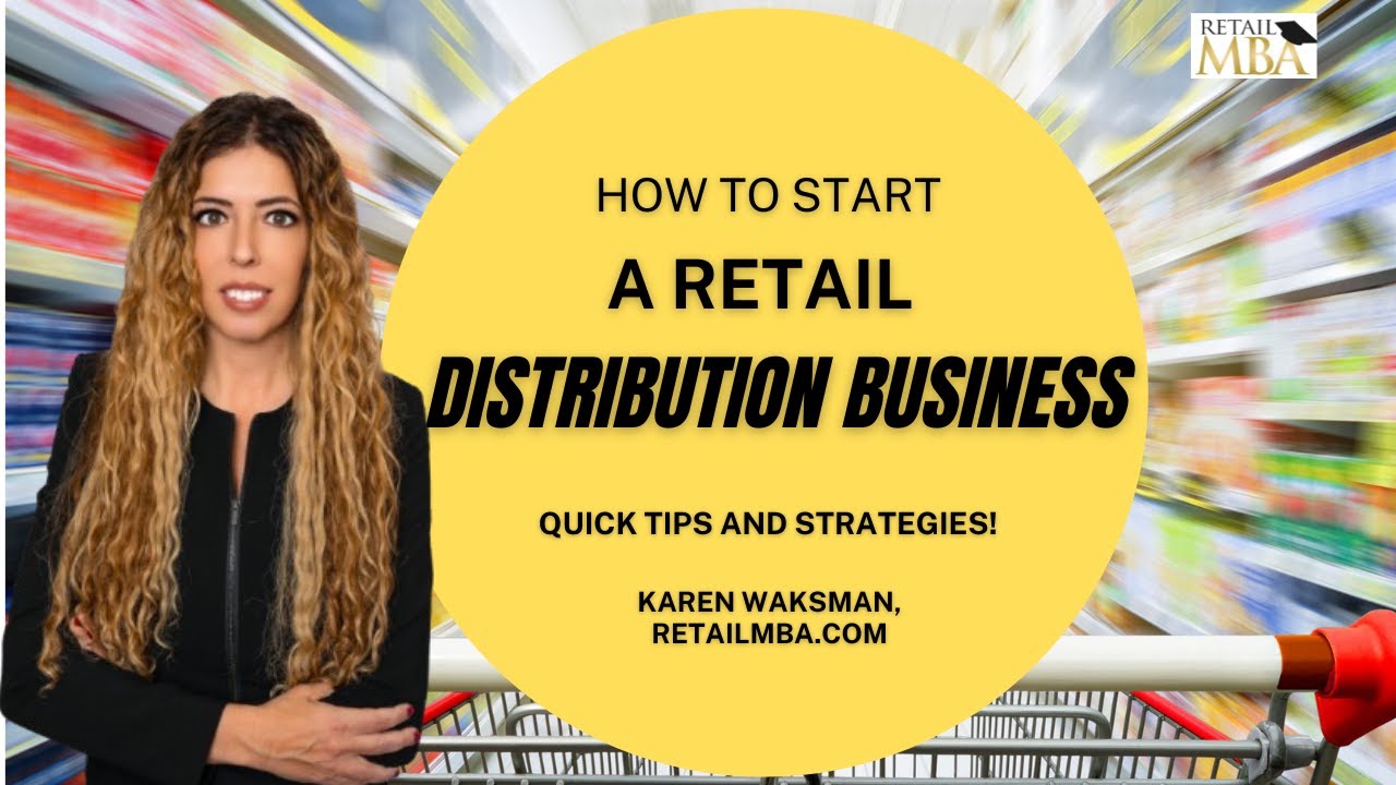 Start a Distribution Business - 5 Reasons to Start a Retail Distribution Business
