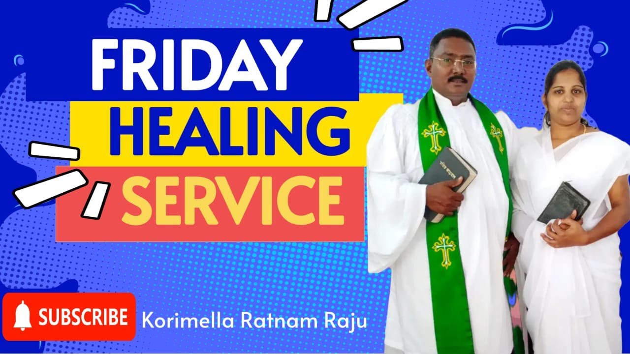 Live streaming of FRIDAY HEALING SERVICE