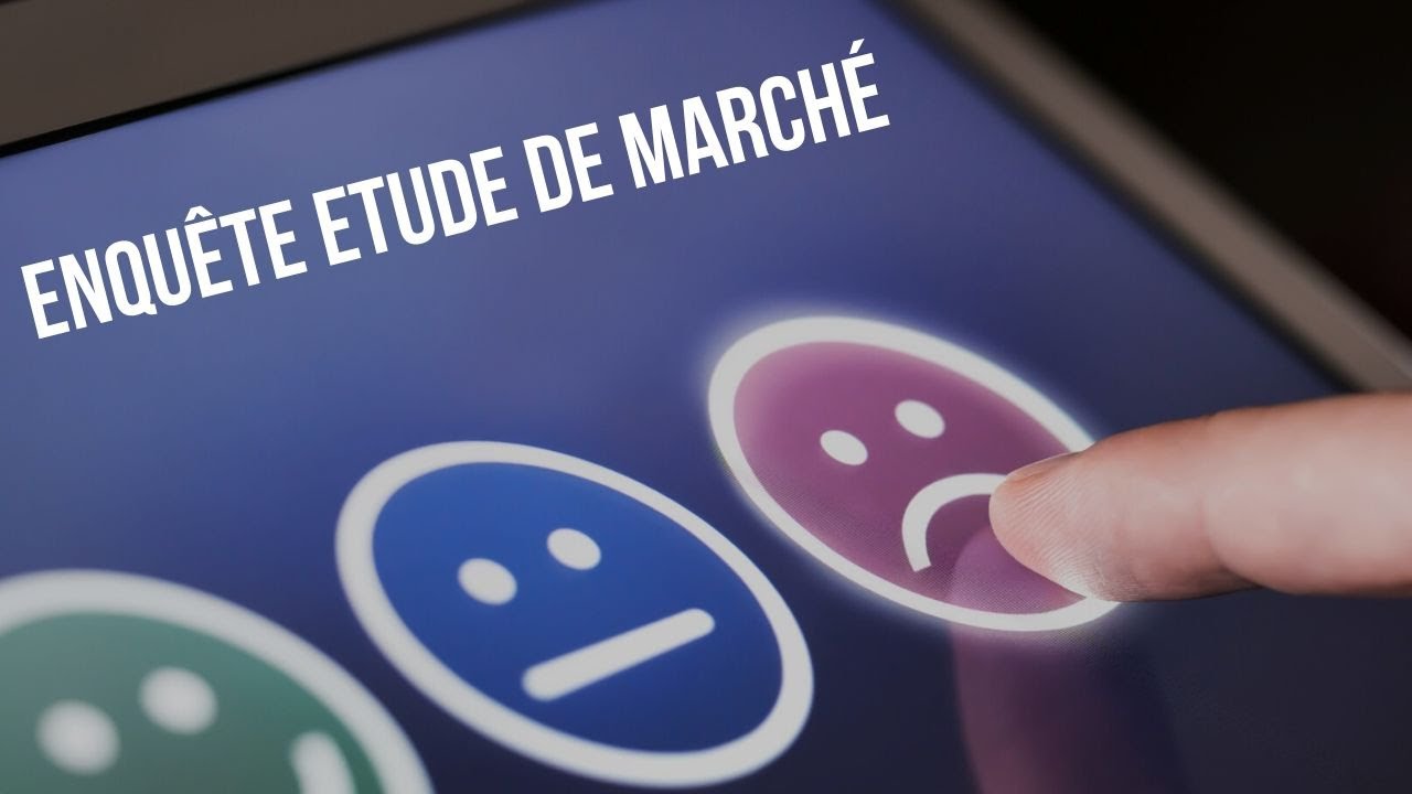 Comment réaliser une enquête pour son étude de marché