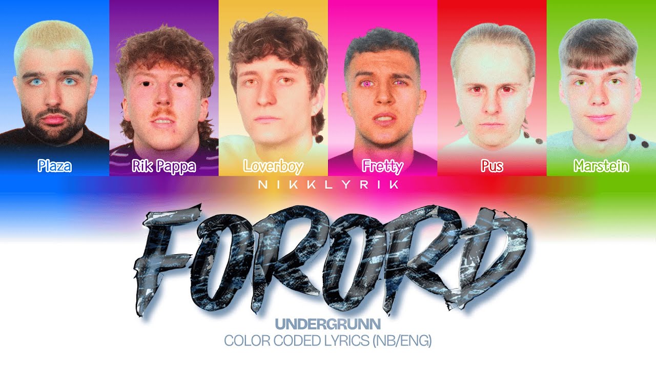 UNDERGRUNN 'Forord' [Color Coded Lyrics NB/Eng][Fargekodede Tekster NB/Eng]