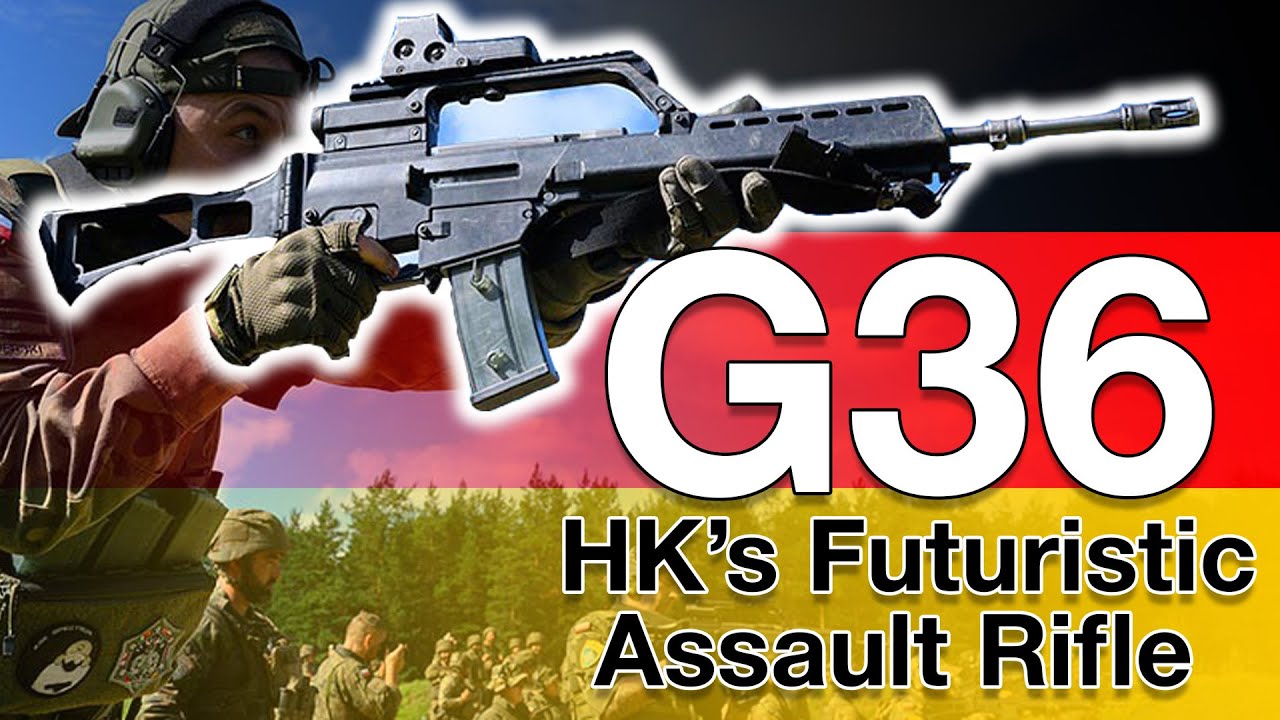 G36 - A History of H&K's Futuristic Assault Rifle