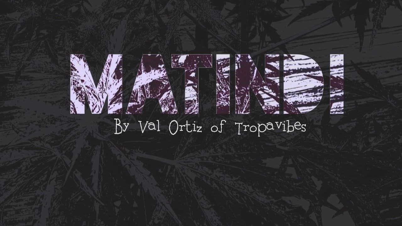 Val Ortiz - Matindi | Official Lyrics Video
