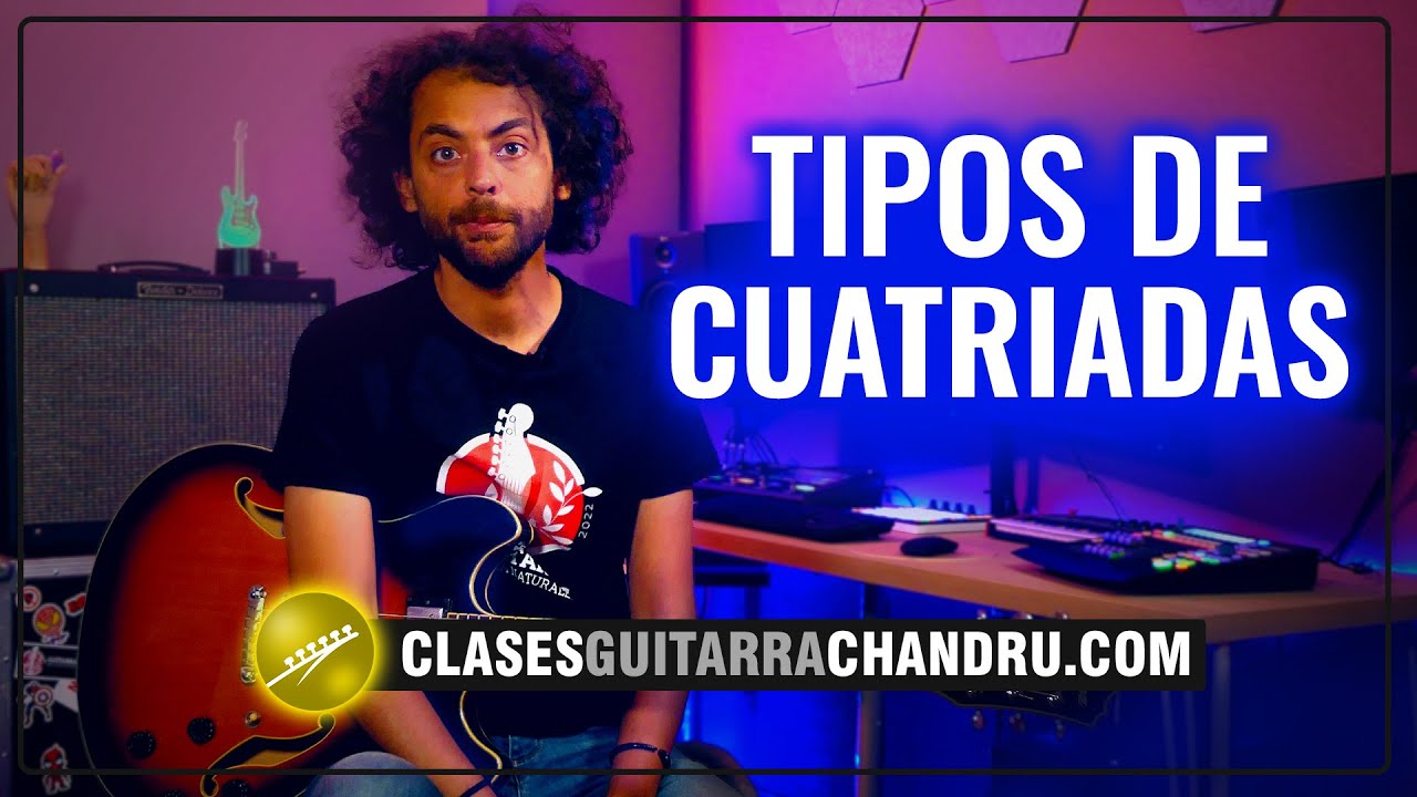 TIPOS DE CUATRIADAS - NI UNA MÁS, NI UNA MENOS