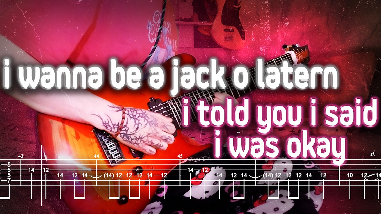 Как играть i wanna be a jack o latern - i told you i said i was okay | табы | Разбор на гитаре