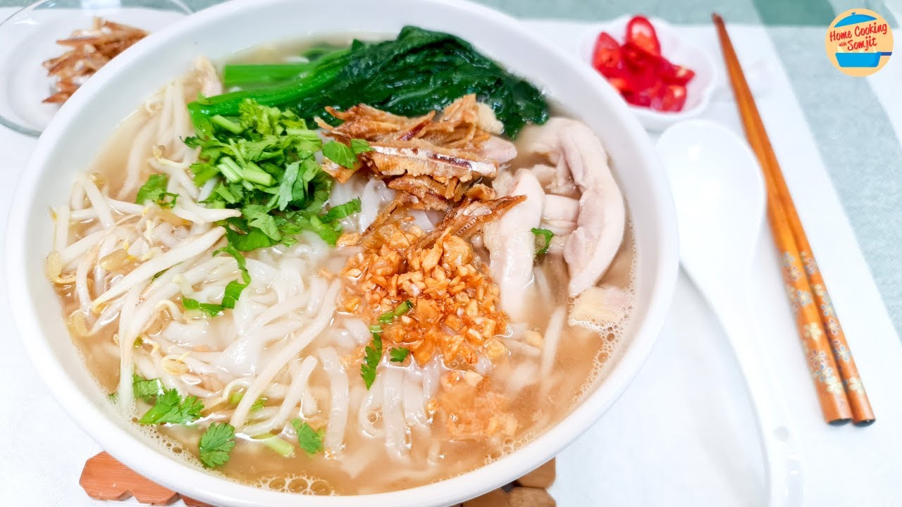 Easy Chicken Kway Teow Soup/ Kuey Teow Soup