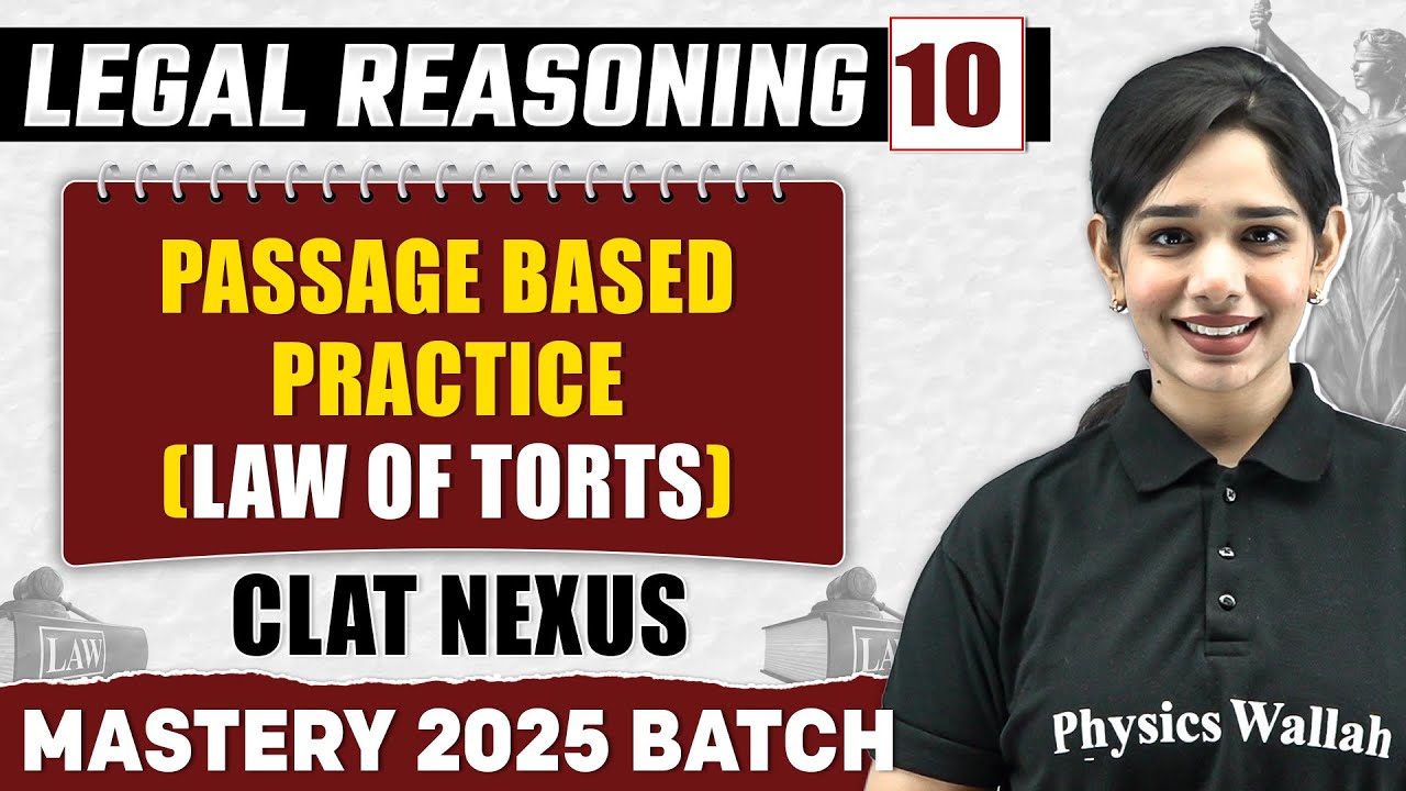Legal Reasoning 10 | Passage Based Practice (Law of Torts) | CLAT