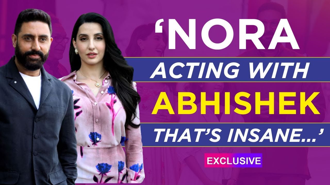 Nora Fatehi shares heartfelt memories from the sets; says THIS about Abhishek Bachchan