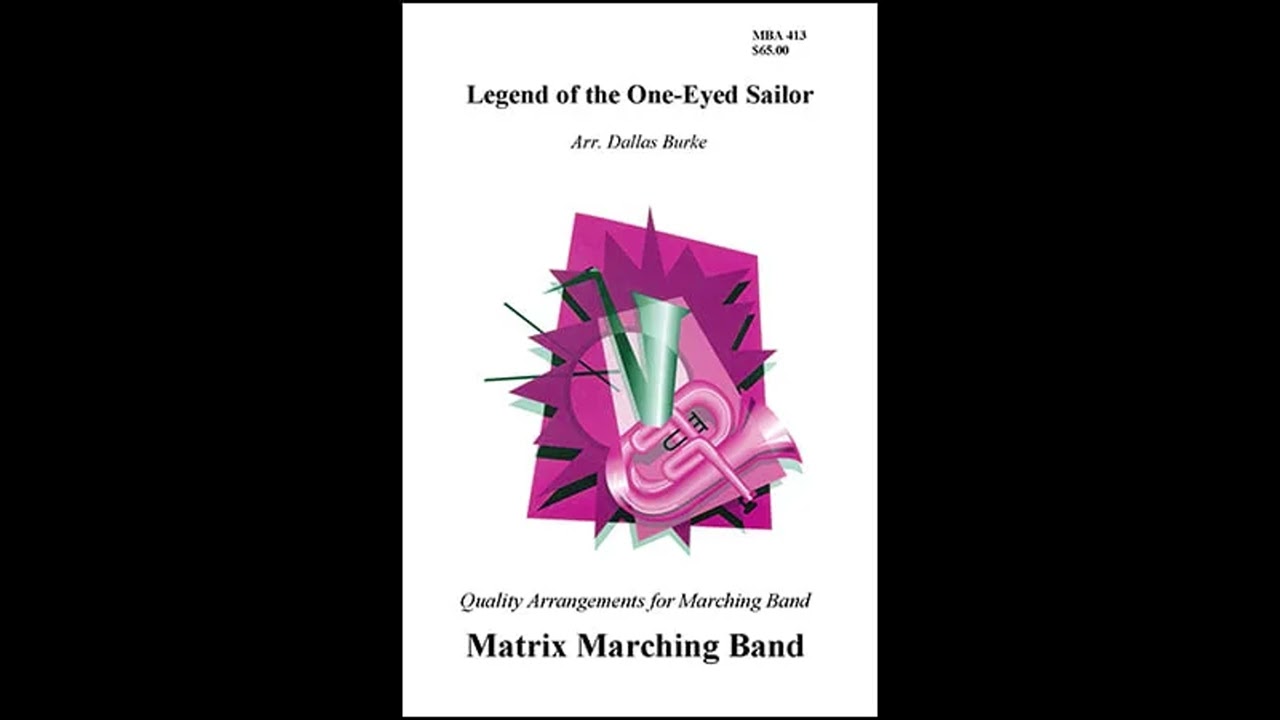 Legend of the One-Eyed Sailor - Dallas Burke, arr.