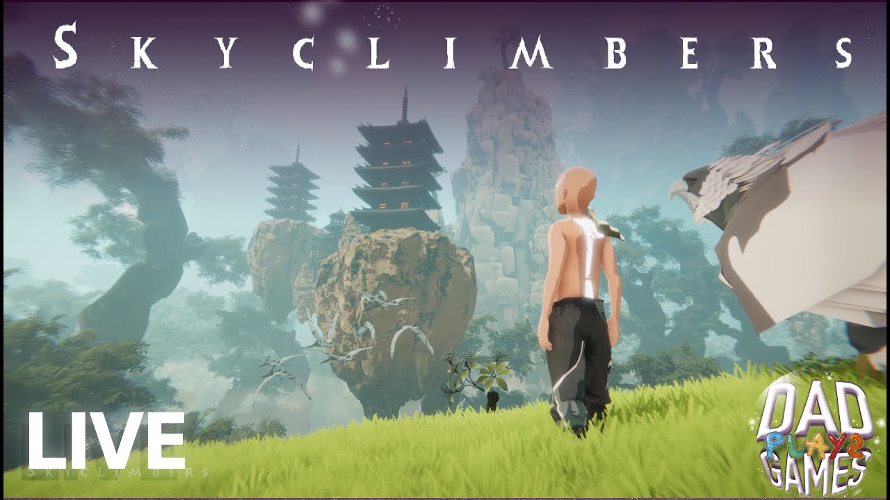 Skyclimbers Alpha - LIVE - DadPlaysGames RPG Week - Brand New Game