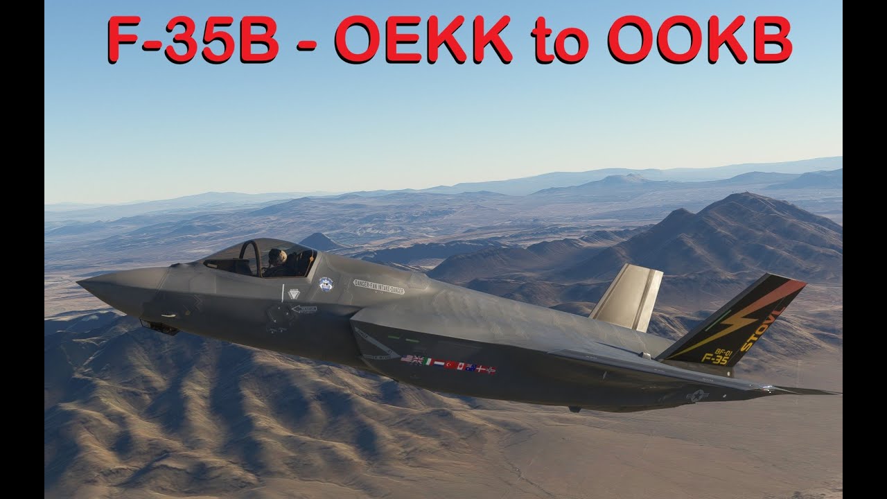 MSFS 2020, KHG Ep 254 - F-35B - Hafr Al-Batin to Khasab