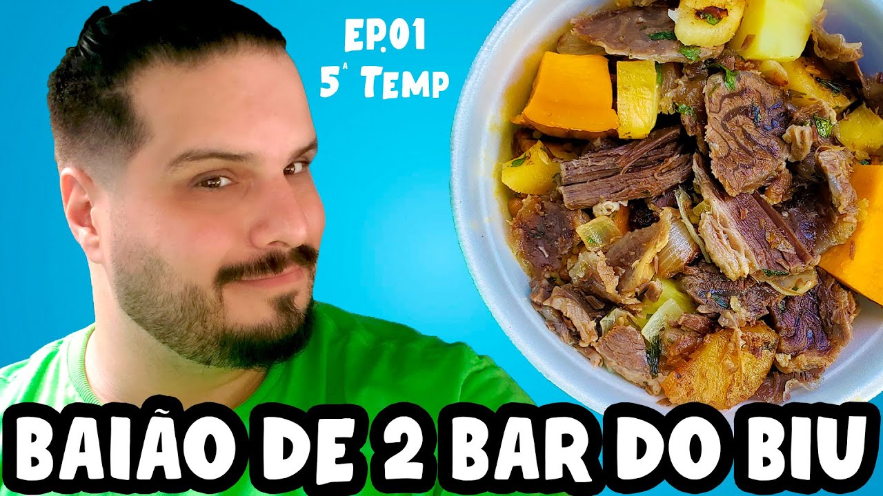 O BAIÃO DE 2 ULTRA PREMIADO - Marmita de Baião do BAR DO BIU - EP01 5ªTemp