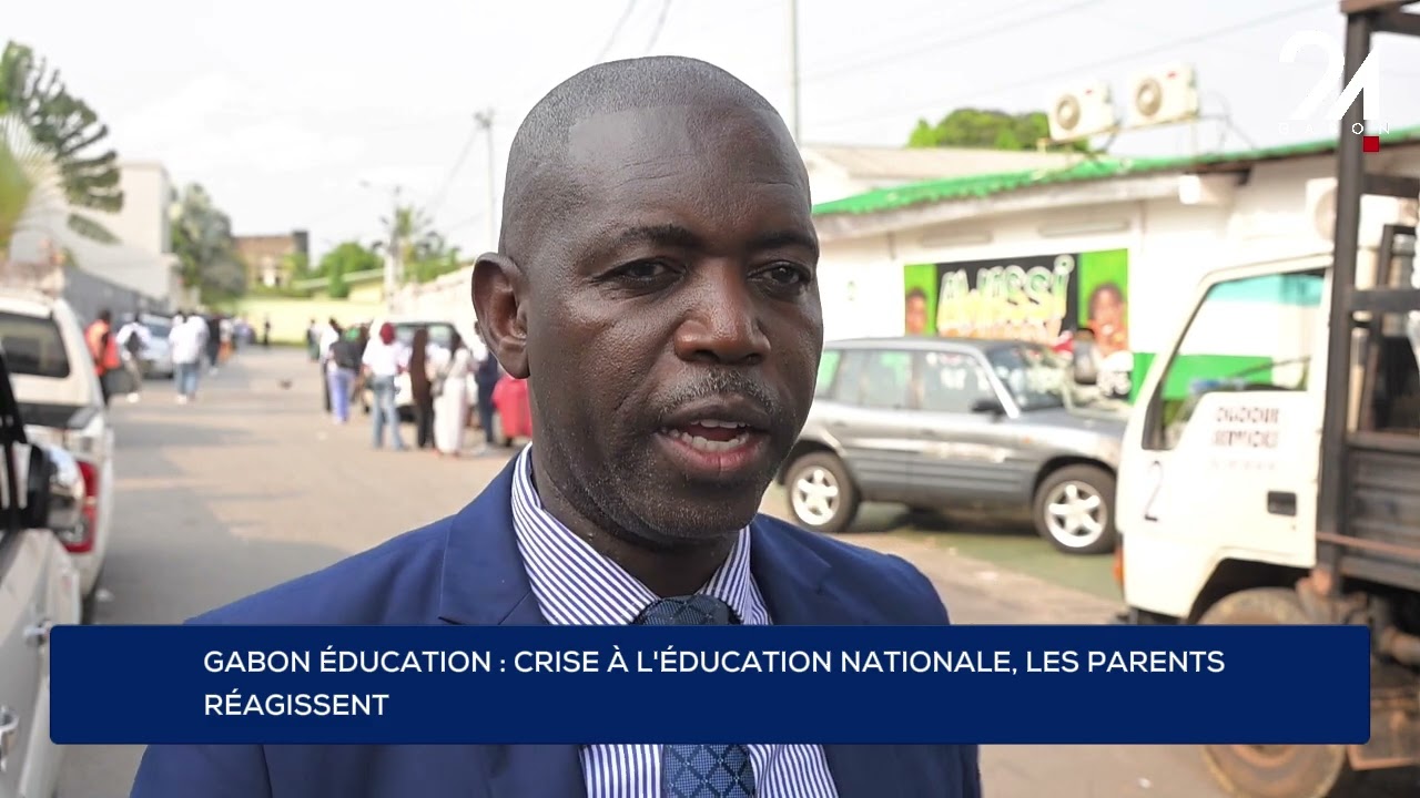 GABON ÉDUCATION : CRISE À L'ÉDUCATION NATIONALE, LES PARENTS RÉAGISSENT.