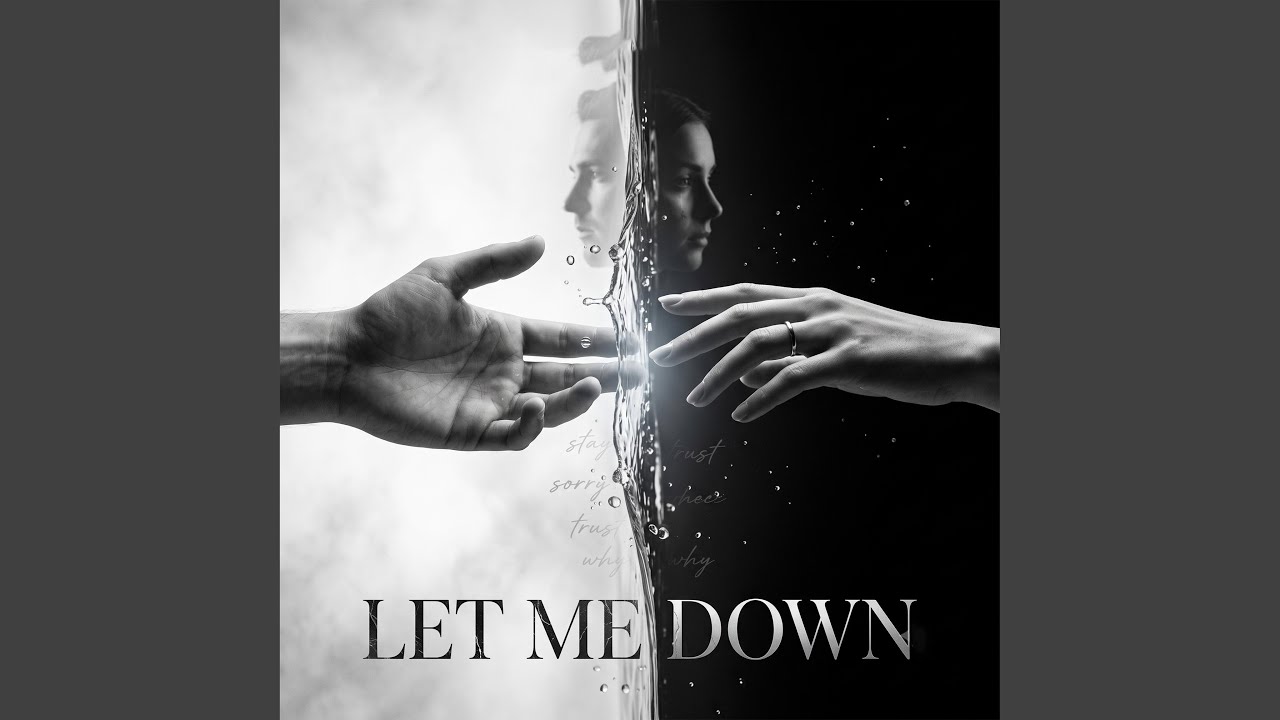 Let Me Down