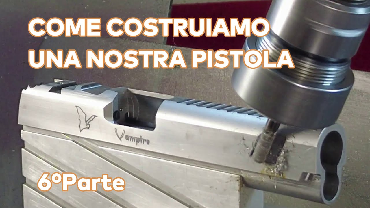 Part6: Milling the Slide. #vampireguns