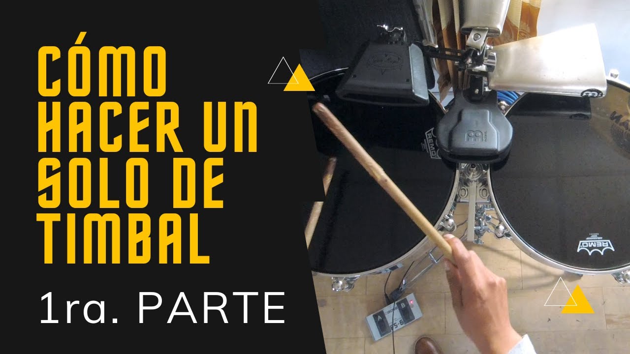 Cómo hacer un SOLO DE TIMBAL en estilo CHICHA (1ra. Parte)