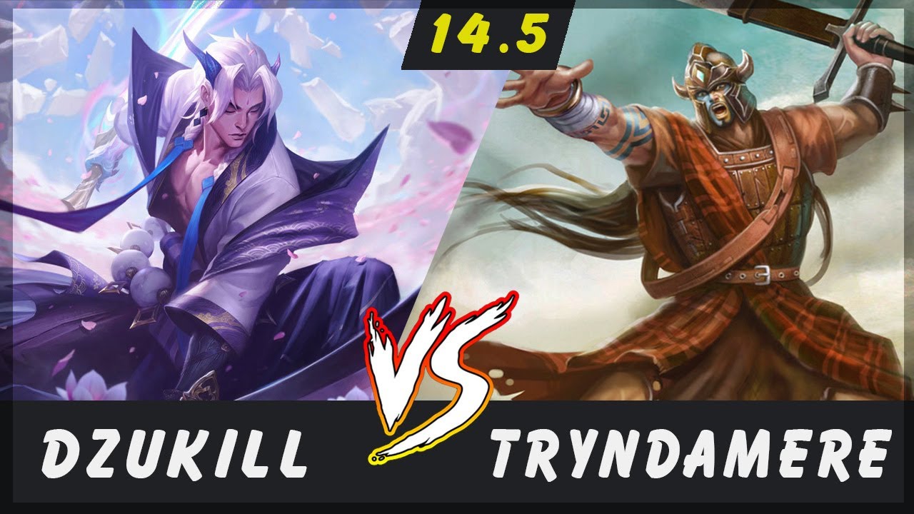 Dzukill - Yone vs Tryndamere TOP Patch 14.5 - Yone Gameplay