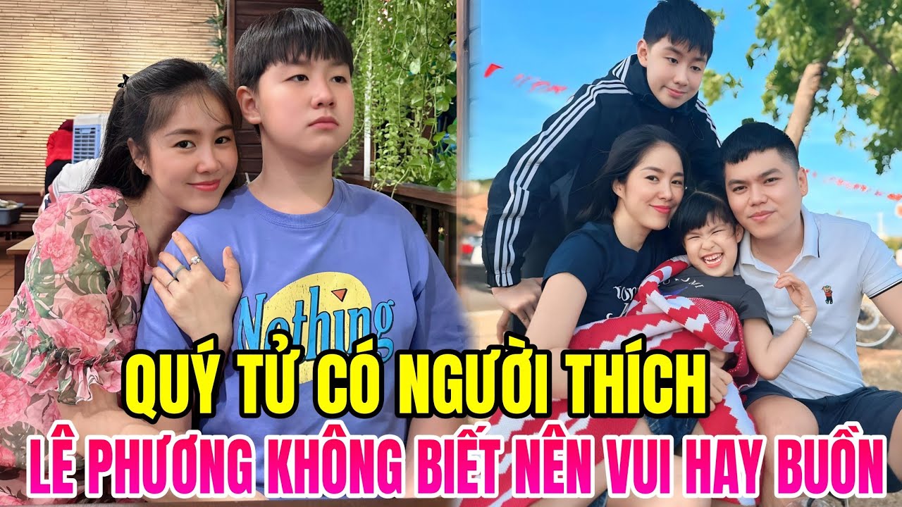 🔥Lê Phương không biết nên vui hay buồn vì con trai có người thích, quý tử nay  điển trai nhất nhà
