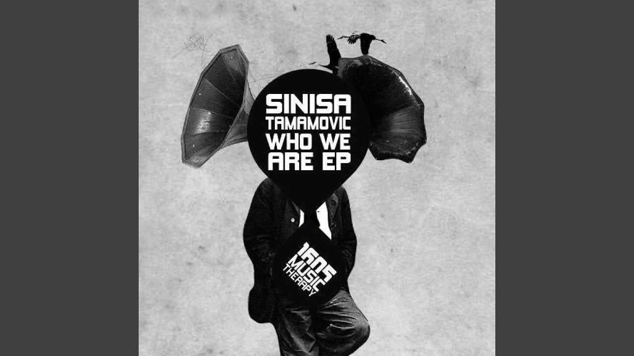 Who We Are (Original Mix)
