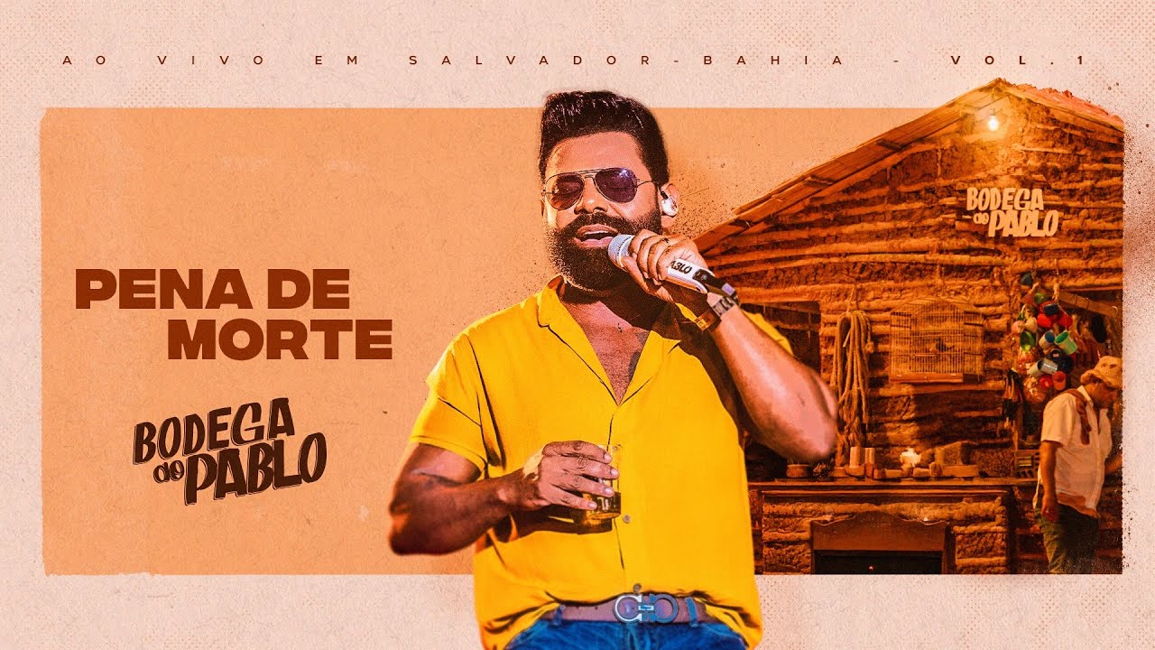 Pablo - Pena de Morte   (Bodega do Pablo)