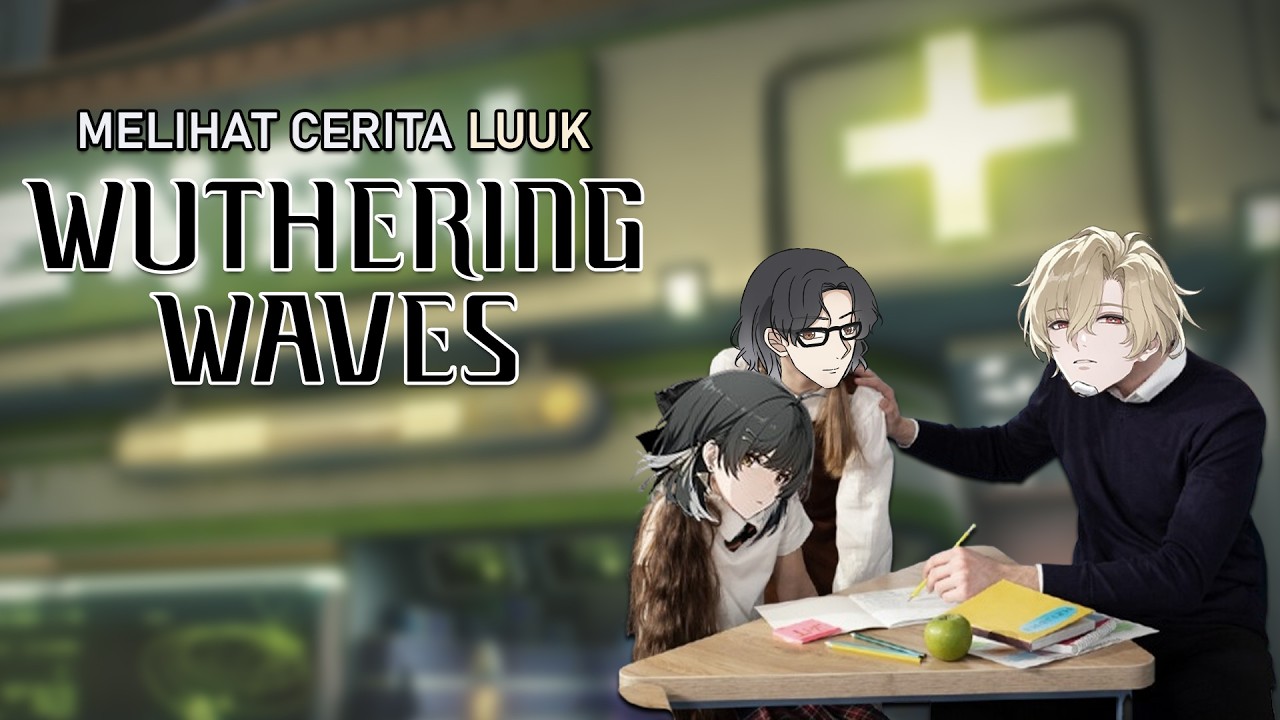 [Wuthering Waves] Yuk lihat epilouge dari cerita versi 3.1 ini! ⌊Vtuber Indonesia⌉