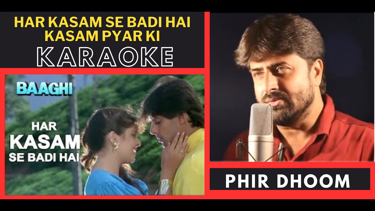 Har Kasam Se Badi Hai Kasam [ Baaghi Movie ] Original Crystal Clear Karaoke With Scrolling Lyrics