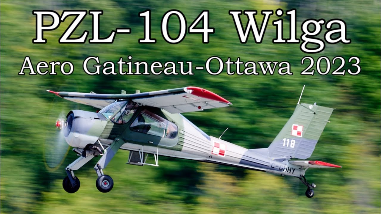 PZL-104 Wilga in 4K - Aero Gatineau-Ottawa - 2023-09-16.