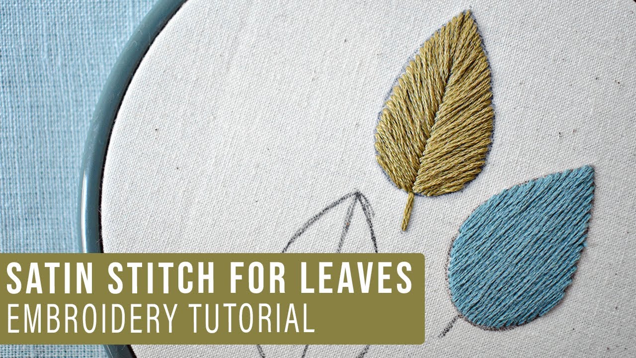Leaves embroidery - with satin stitch variations