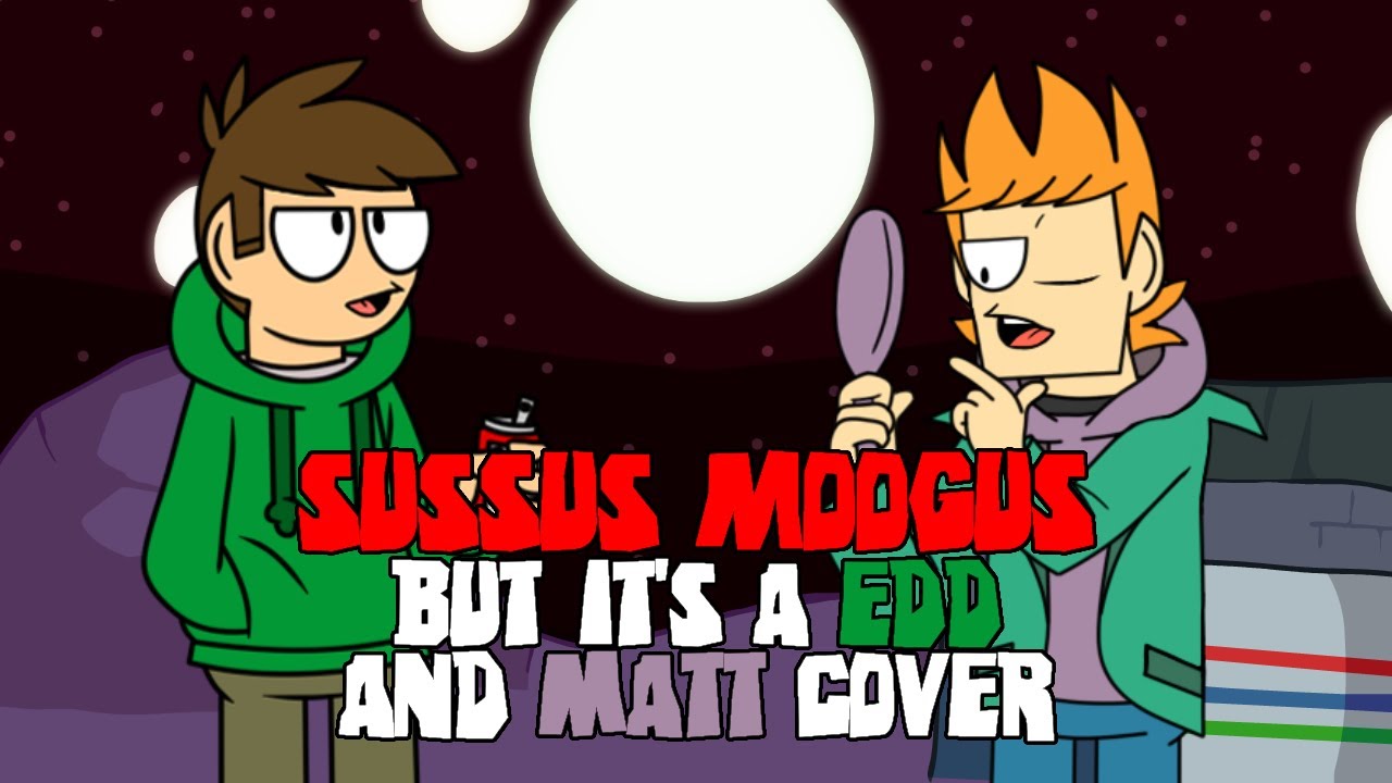 Don't you think Tord's acting a little... suspicious? (Sussus Moogus but it's a Edd & Matt Cover)