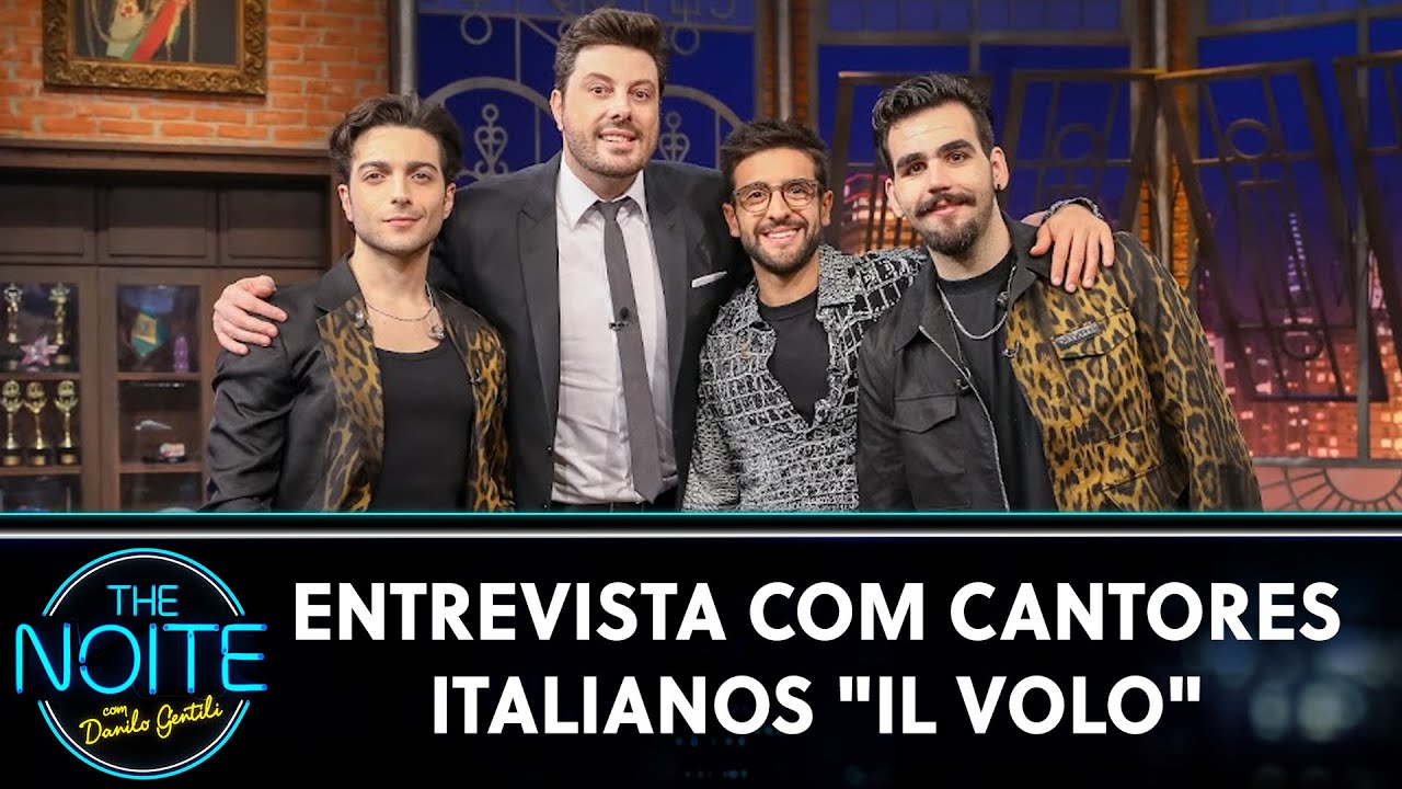 Entrevista com Piero Barone, Ignazio Boschetto e Gianluca Ginoble: Il Volo | The Noite (14/03/23)