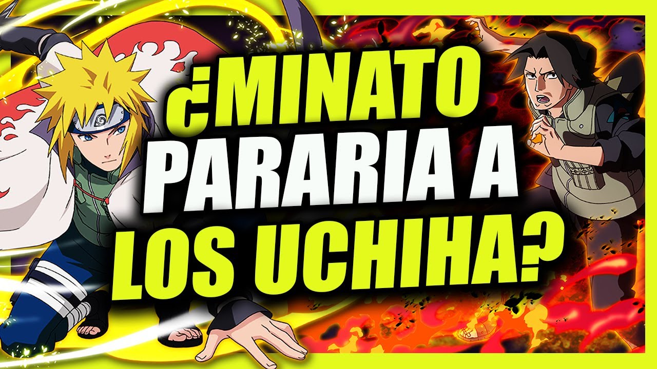 ¿Podría MINATO HABER EVITADO el GOLPE DE ESTADO de los UCHIHA? ¿BORUTO TSUKUYOMI INFINITO? | PyR 63