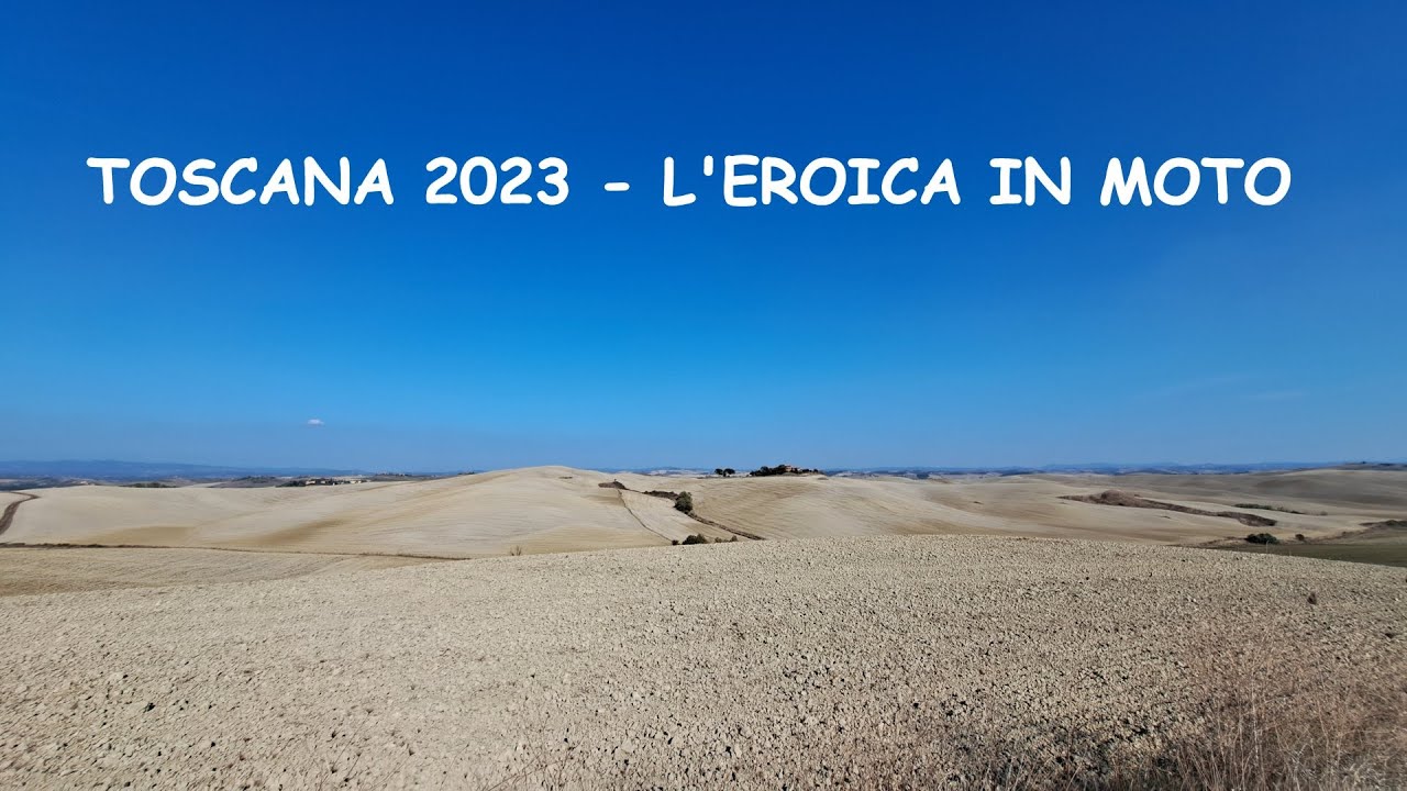 Toscana 2023 - L'Eroica in moto