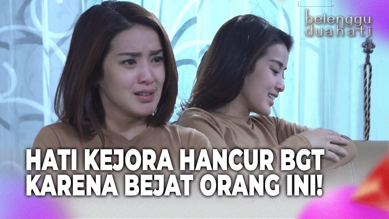 Rumah Tangga Kejora Hancur Karena Orang Ini | Belenggu Dua Hati Eps 15 FULL
