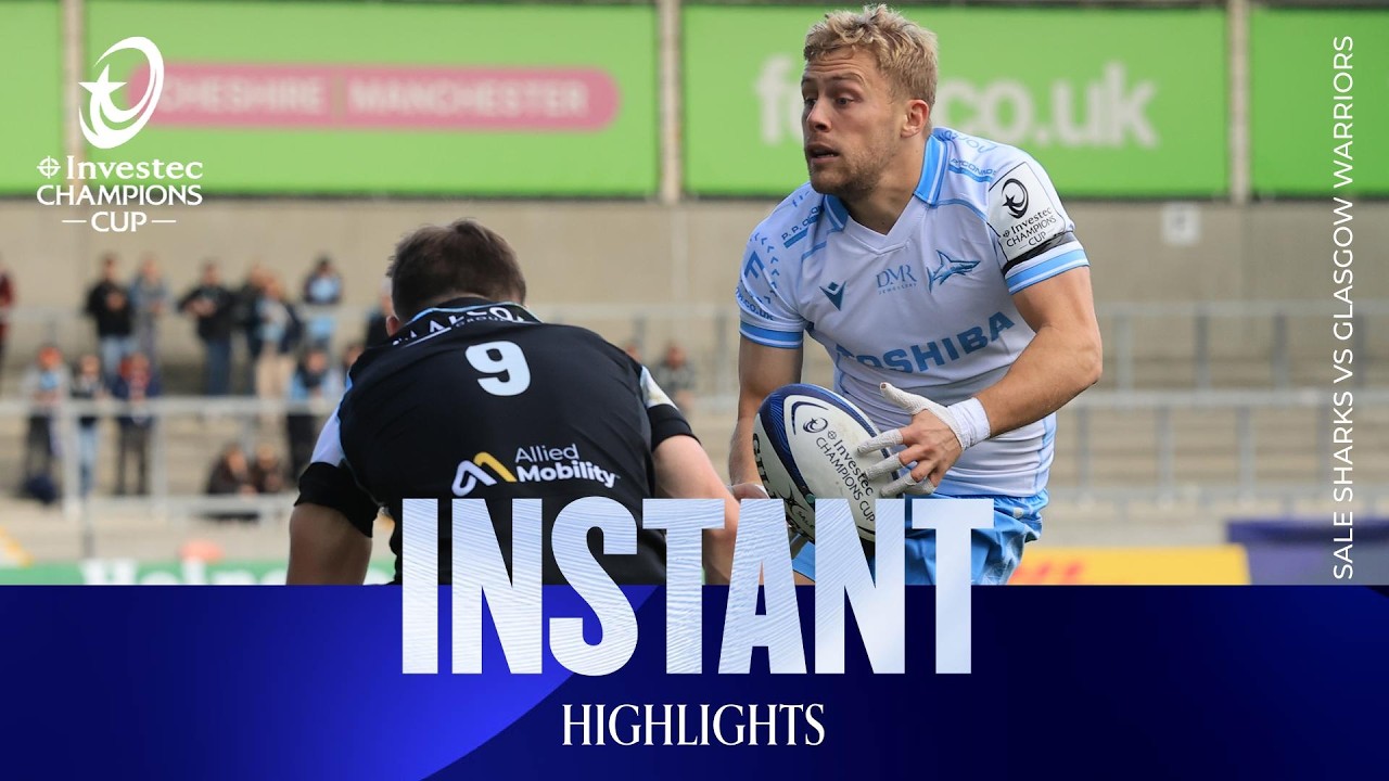 High-scoring thriller! | Sale Sharks v Glasgow Warriors | Investec Champions Cup Instant Highlights