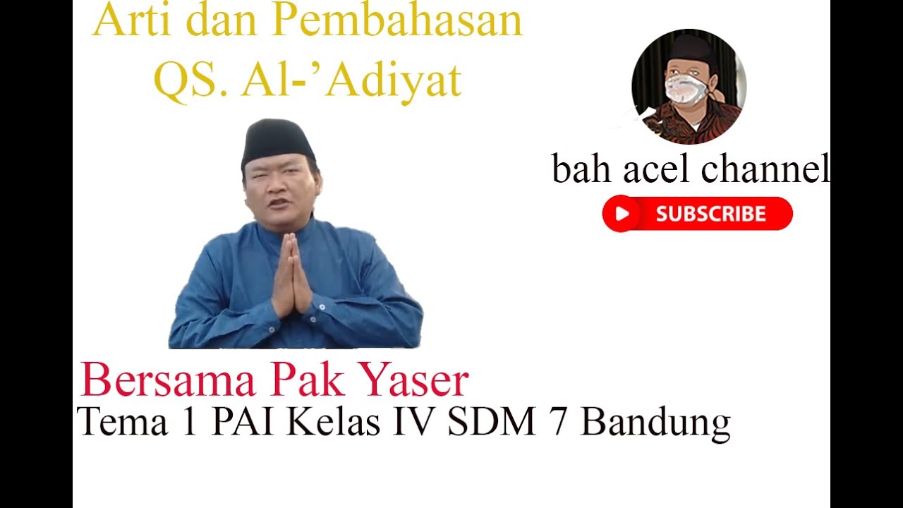 Ulasan Pelajaran Mingguan, PAI Kelas IV SD Muhammadiyah 7 Bandung