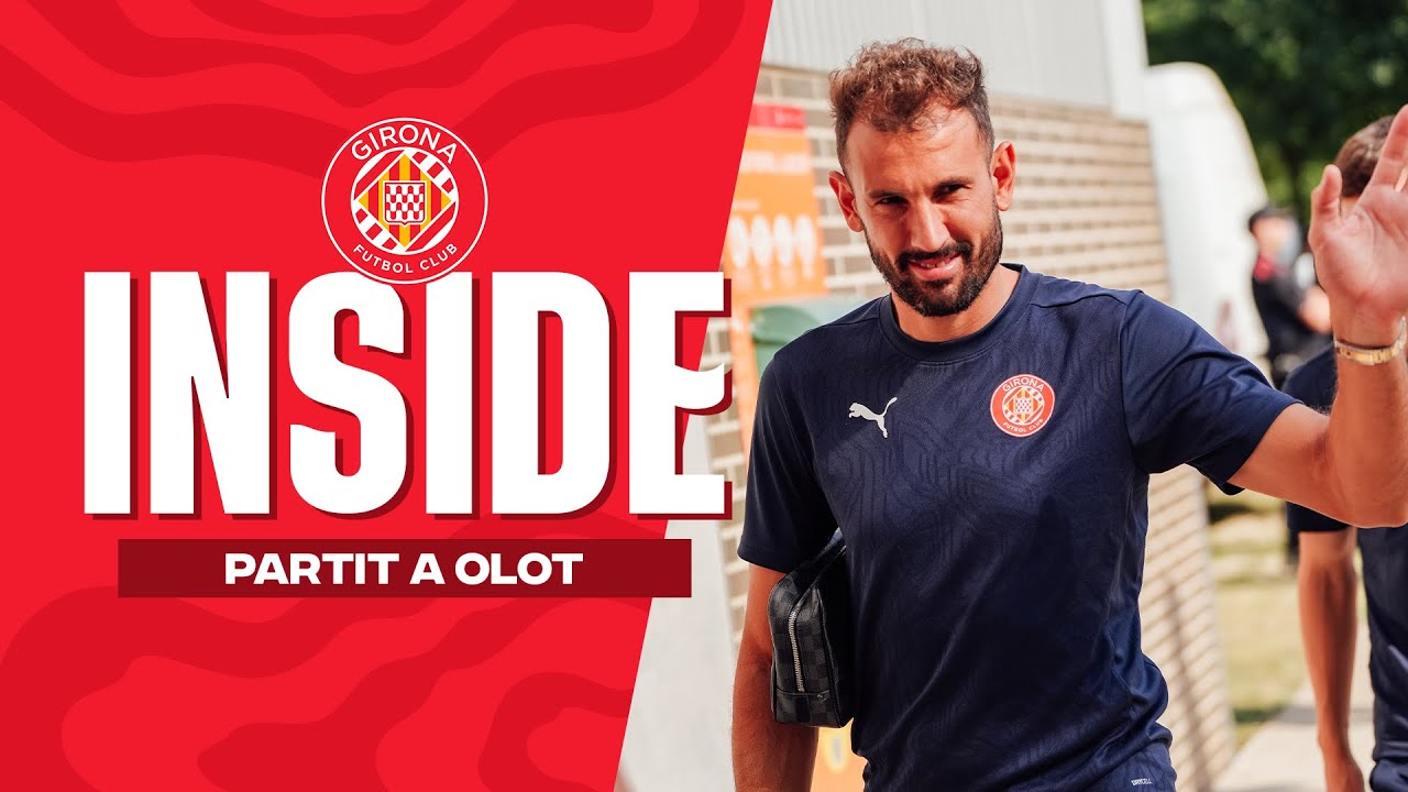 👀 EL QUE NO VAS VEURE DE L' OLOT - GIRONA | GIRONA FC