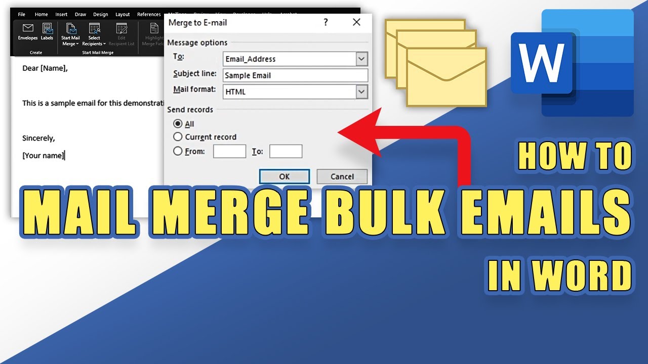 How to Send Bulk Emails Using MAIL MERGE Merge in WORD