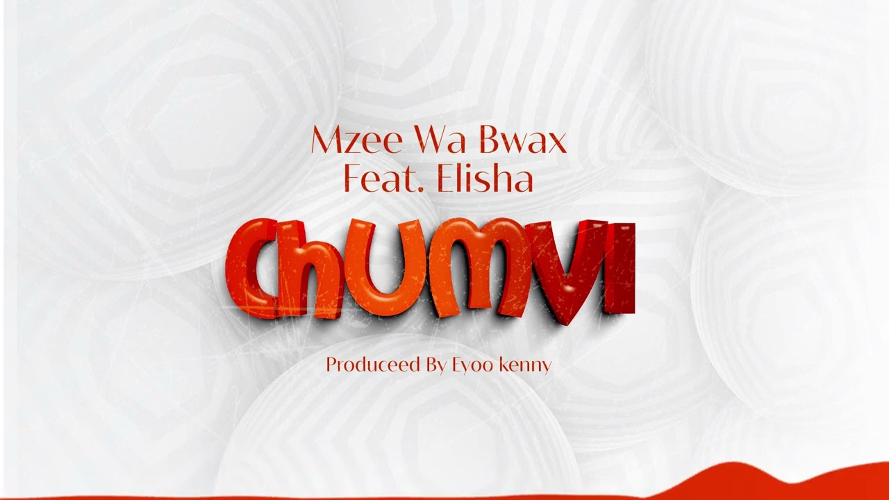 Mzee Wa Bwax Ft. Elisha - Chumvi (Official Audio)