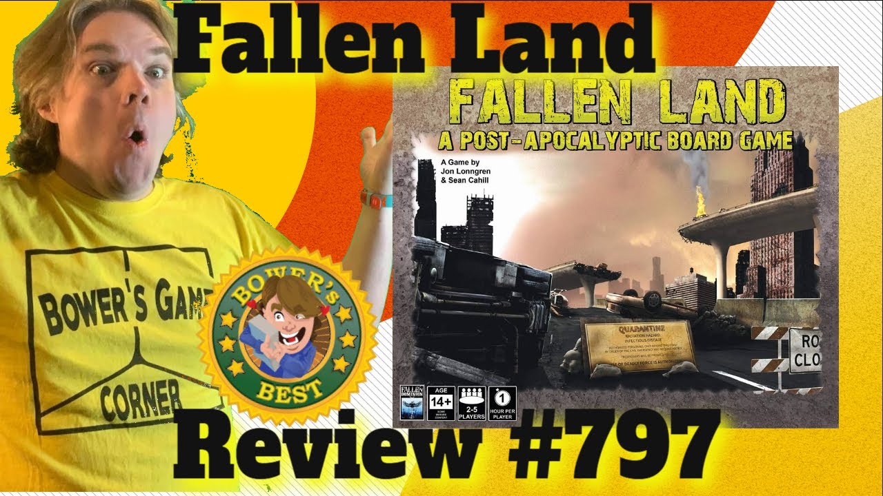 Fallen Land: A Post Apocalyptic Board Game Review - Bower's Game Corner 
