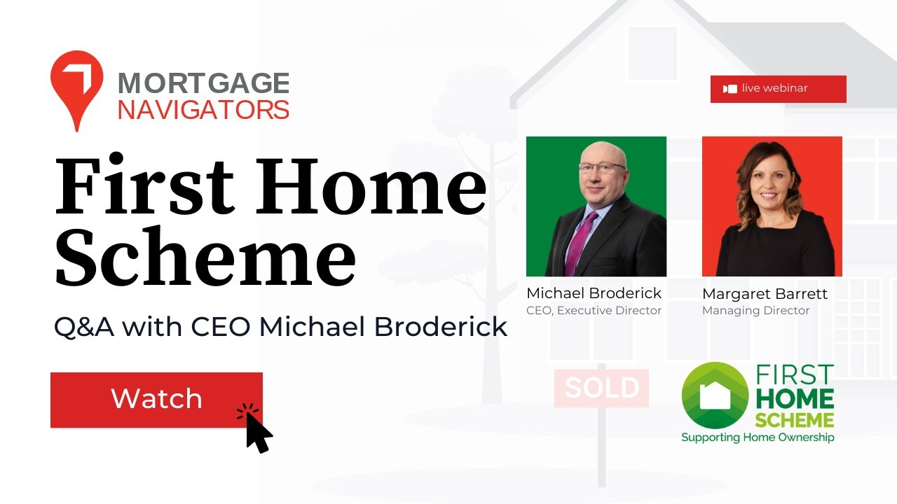 Ireland's First Home Scheme Explained